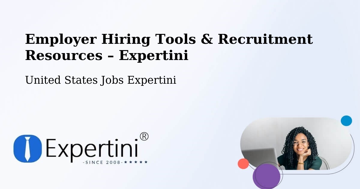 Employer Hiring Tools & Recruitment Resources – Dearborn - Dearborn, United States Jobs Expertini